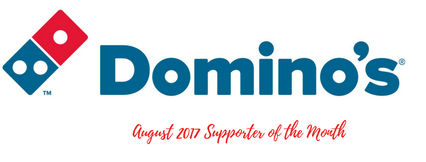 Domino's Pizza is Supporter of the Month